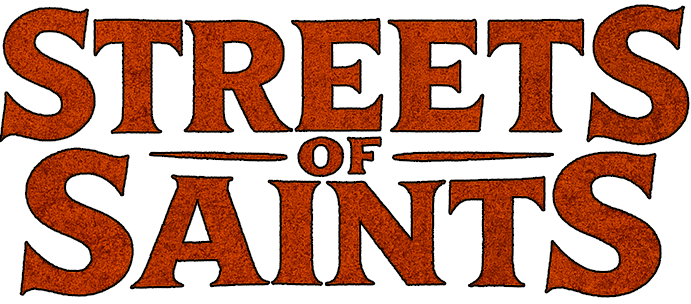 Streets of Saints